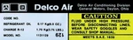 1978 Delco Ac Compressor Decal Model #1131129 New. Price: $10.99.