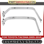 2X Fuel Tank Straps For Toyota Tacoma 2005 2006 2007 2008-2015 2.7L 4.0L Petrol New. Price: $35.99.