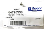 Mopar Self-tapping Screw 04720533 Lot Of 23 Nos New. Price: $71.19.