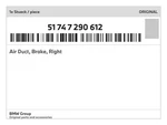 Genuine Bmw Air Duct, Brake, Right 51-74-7-290-612 New. Price: $48.15.