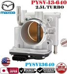 Genuine Mazda Throttle Body For 2016-2025 2.5L Turbo # PY8V-13-640 Remanufactured. Price: $119.00.