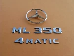 06 08 09 11 Mercedes ML350 4MATIC Rear Emblem Logo Badge Symbol Set A45107 Used. Price: $50.00.