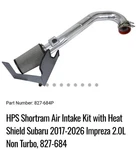 Hps Air Intake 827 Series Polished For 2017-2022 Subaru Impreza 2.0L Non Turbo New. Price: $260.00.