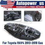 15.9 Gallons Fuel Tank For Toyota RAV4 2013-2018 L4 2.5L 77001-0R060 New. Price: $137.13.