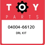 04004-66120 Toyota Drl Kit 0400466120, New Genuine Oem Part. Price: $58.94.
